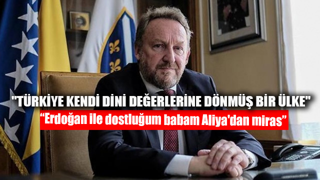 "TÃ¼rkiye kendi dini deÄerlerine dÃ¶nmÃ¼Å bir Ã¼lke"