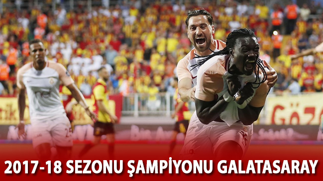 2017-2018 sezonu Åampiyonu Galatasaray