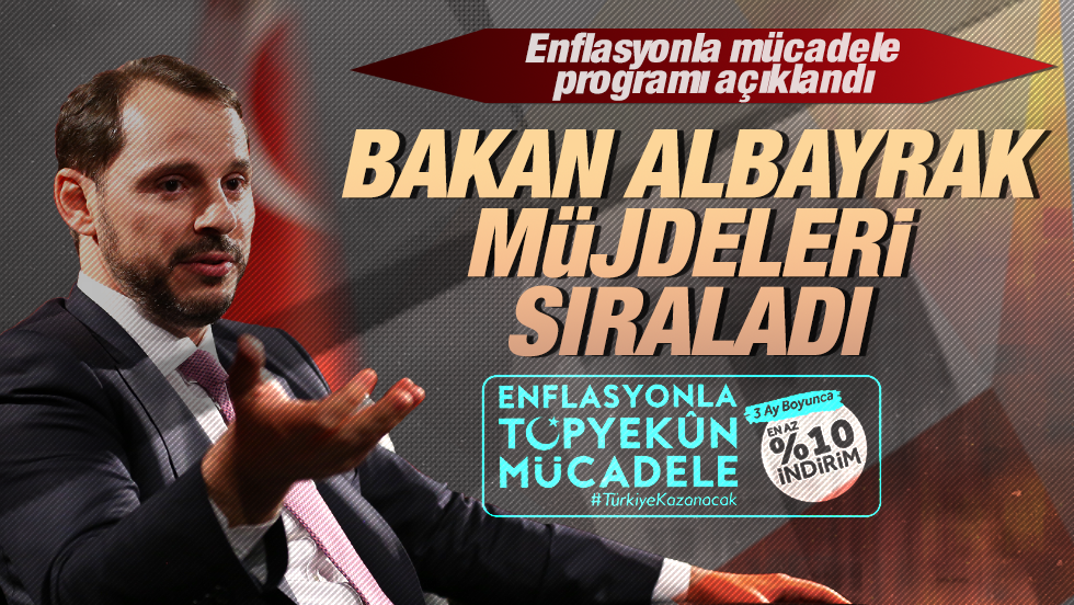 Bakan Albayrak enflasyonla mÃ¼cadele programÄ±nÄ± aÃ§Ä±kladÄ±