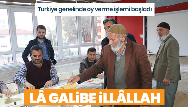 Türkiye genelinde oy verme işlemi başladı 